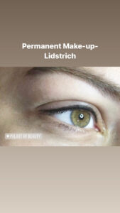 Permanent Makeup / Lidstrich